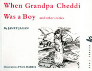 When Grandpa Cheddi Was a Boy by Janet Jagan